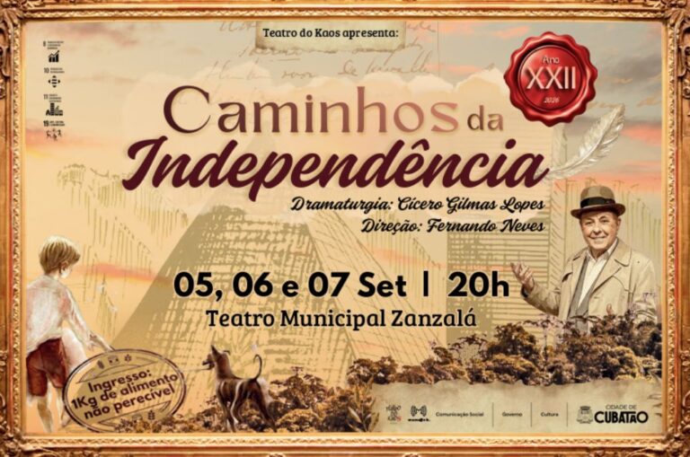 Cidade de Cubatão faz a 22° edição do espetáculo “Caminhos da Independência” cidade-de-cubatao-realiza-a-22°-edicao-do-espetaculo-“caminhos-da-independencia”